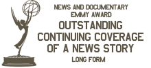 Emmy Award for Outstanding Long Form Coverage of a News Story, Long Form